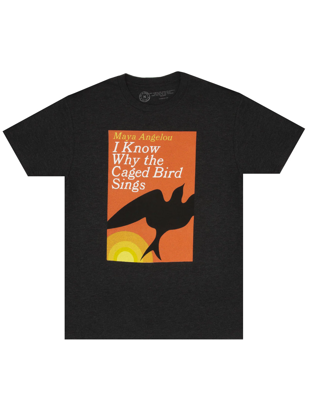 I Know Why the Caged Bird Sings unisex t-shirt