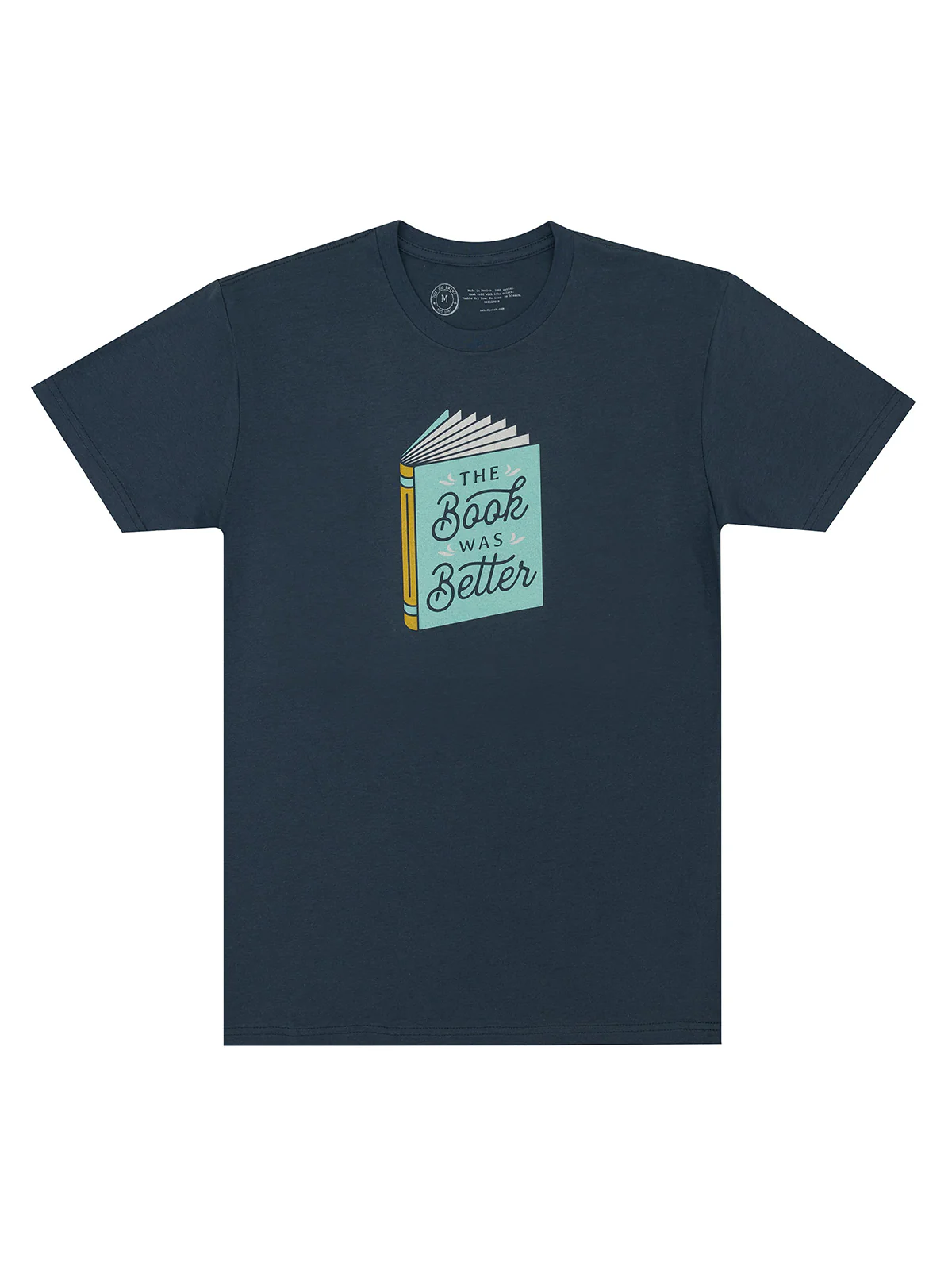 The Book Was Better unisex t-shirt